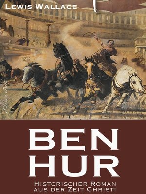 cover image of Ben Hur--Historischer Roman aus der Zeit Christi